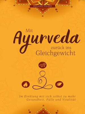 cover image of Mit Ayurveda zurück ins Gleichgewicht